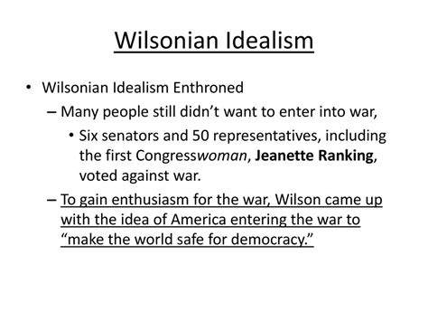  第1次世界大戦におけるアメリカの参戦、ウッドロウ・ウィルソン大統領の理想主義と現実の狭間